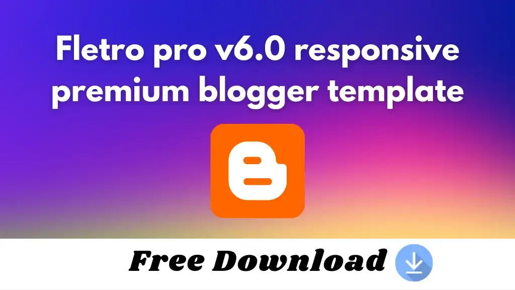 Fletro pro v6.0 responsive premium blogger template