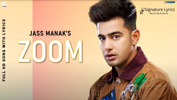 ZOOM Lyrics in Hindi & English - Jass Manak