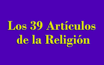 Los 39 Artículos  de la Religión Anglicana