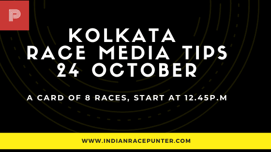 Kolkata Race Media Tips 24 October