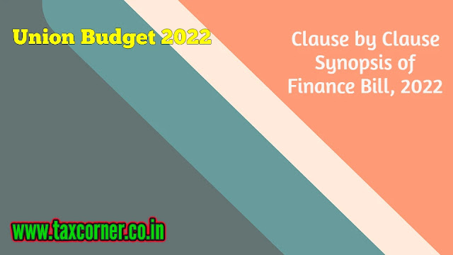 clause-by-clause-synopsis-of-finance-bill-2022