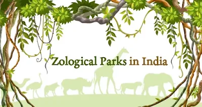 Zoological Parks of India