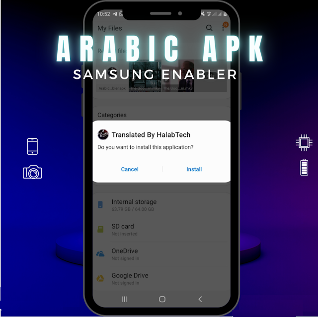 Android APK All Samsung Devices Arabic Enabler OS 11 12 13 Developed By HalabTech
