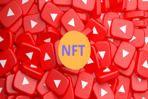 يوتيوب يستكشف استخدام NFTs لصناع المحتوى