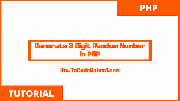Generate 3 Digit Random Number in PHP