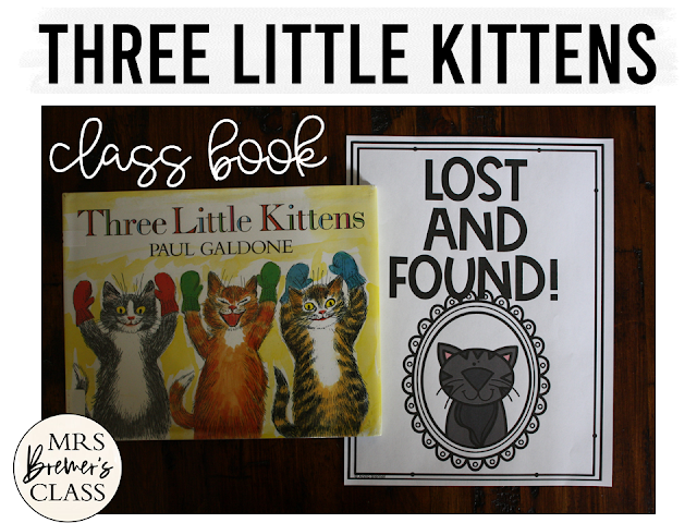 Three Little Kittens book activities unit with Common Core aligned literacy activities, class book, & a craftivity for Kindergarten and First Grade
