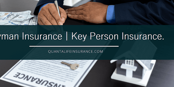 Keyman insurance | Key Person Insurance