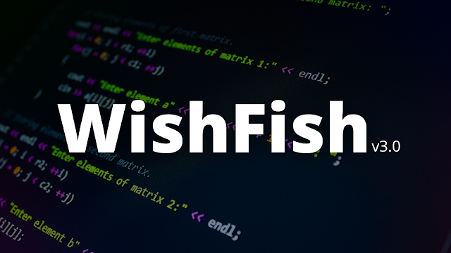 WishFish v3.0 All Error Fixes And New Features Added | Latest Update 2022