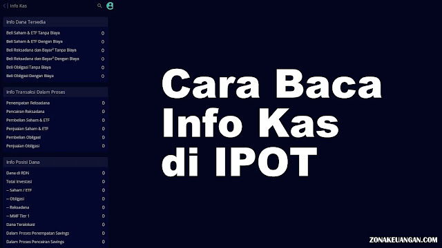 Cara Baca Info Kas di IPOT