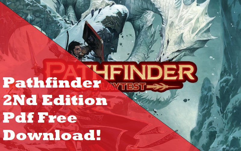 Pathfinder 2Nd Edition Pdf Free Download Instantly