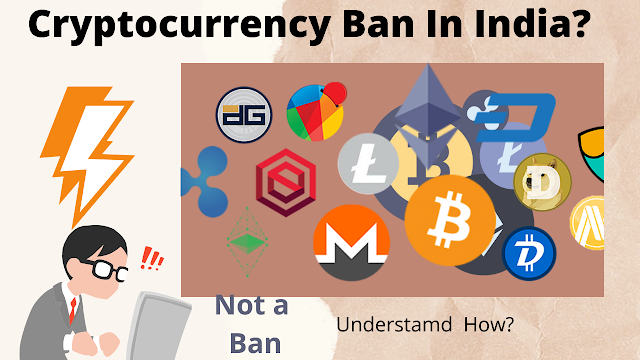 Cryptocurrency Ban In India