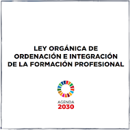 NUEVO MODELO DE FORMACIÓN PROFESIONAL. LEY ORGÁNICA 2022