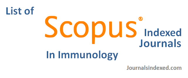 List of Scopus Indexed Journals in Immunology