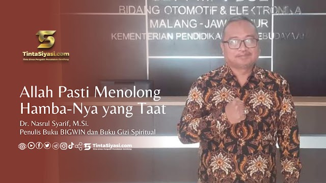 Allah Pasti Menolong Hamba-Nya yang Taat