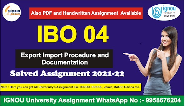 ibo 4 solved assignment 2020-21 in hindi; ibo 05 solved assignment 2020-21; ibo 03 solved assignment 2020-21; ibo 02 solved assignment 2021-22; ibo 6 solved assignment 2020-21; mco 01 solved assignment 2021-22; ignou msw solved assignment 2021-22; ignou ma history solved assignment 2021-22