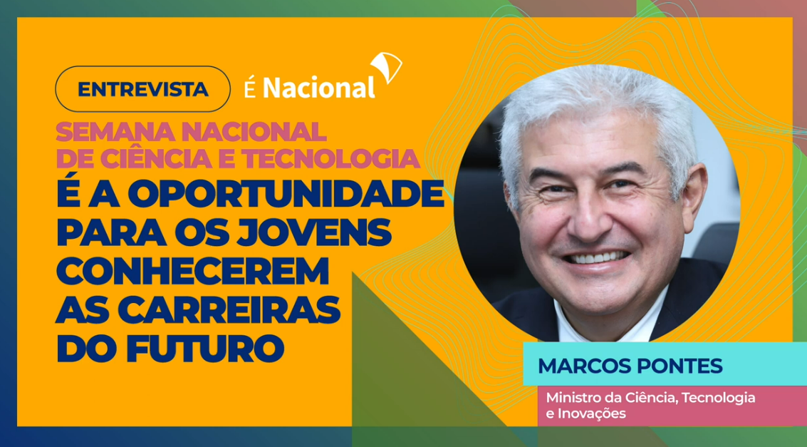 #EntrevistaÉNacional ouviu o ministro de Ciência, Tecnologia e Inovações, Marcos Pontes, sobre a 18ª Semana Nacional de Tecnologia.