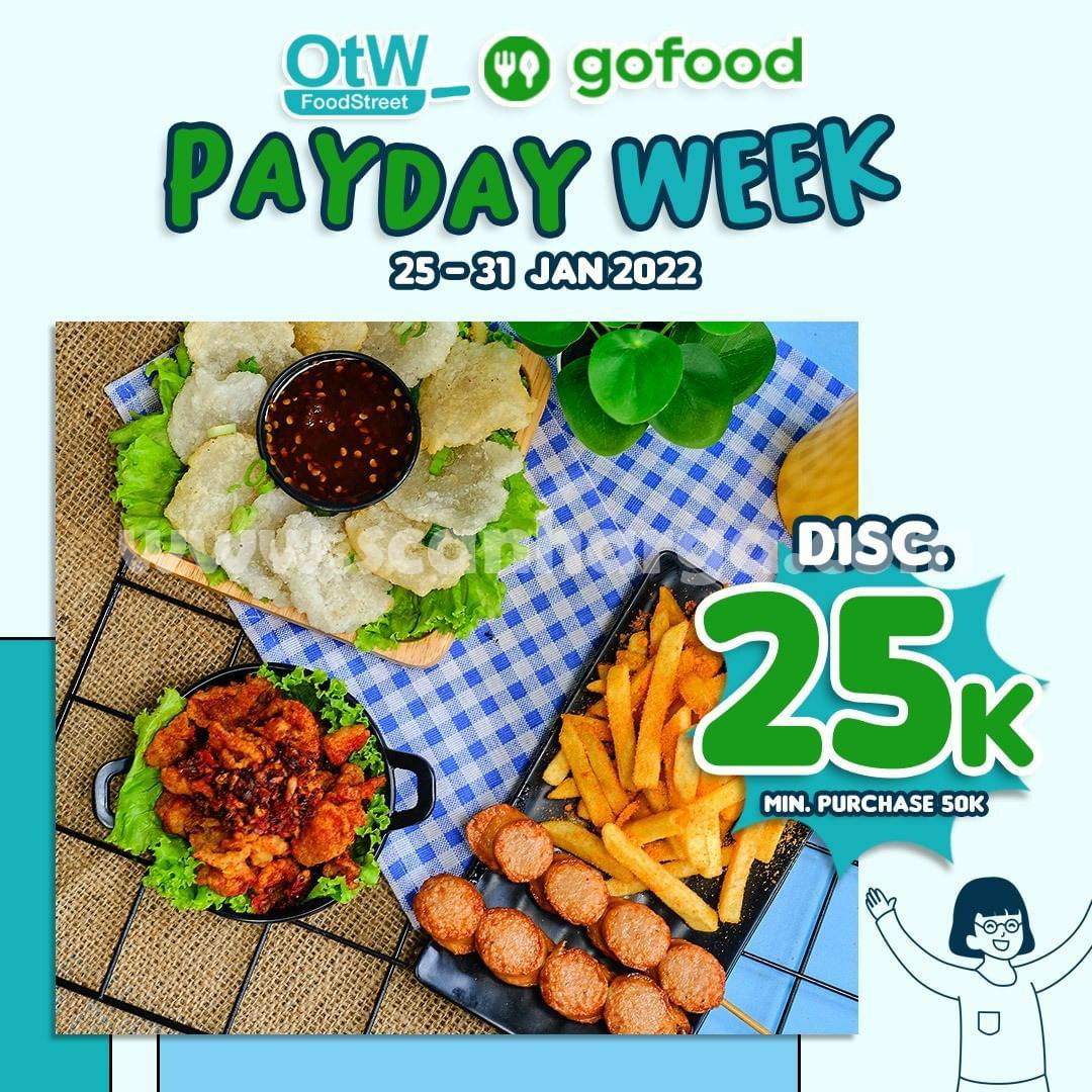 OTW FOOD STREET Promo PAYDAY WEEK GOFOOD – DISKON Rp 25.000