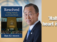  Ban Ki-moon released his autobiography “Resolved: Uniting Nations in a Divided World”