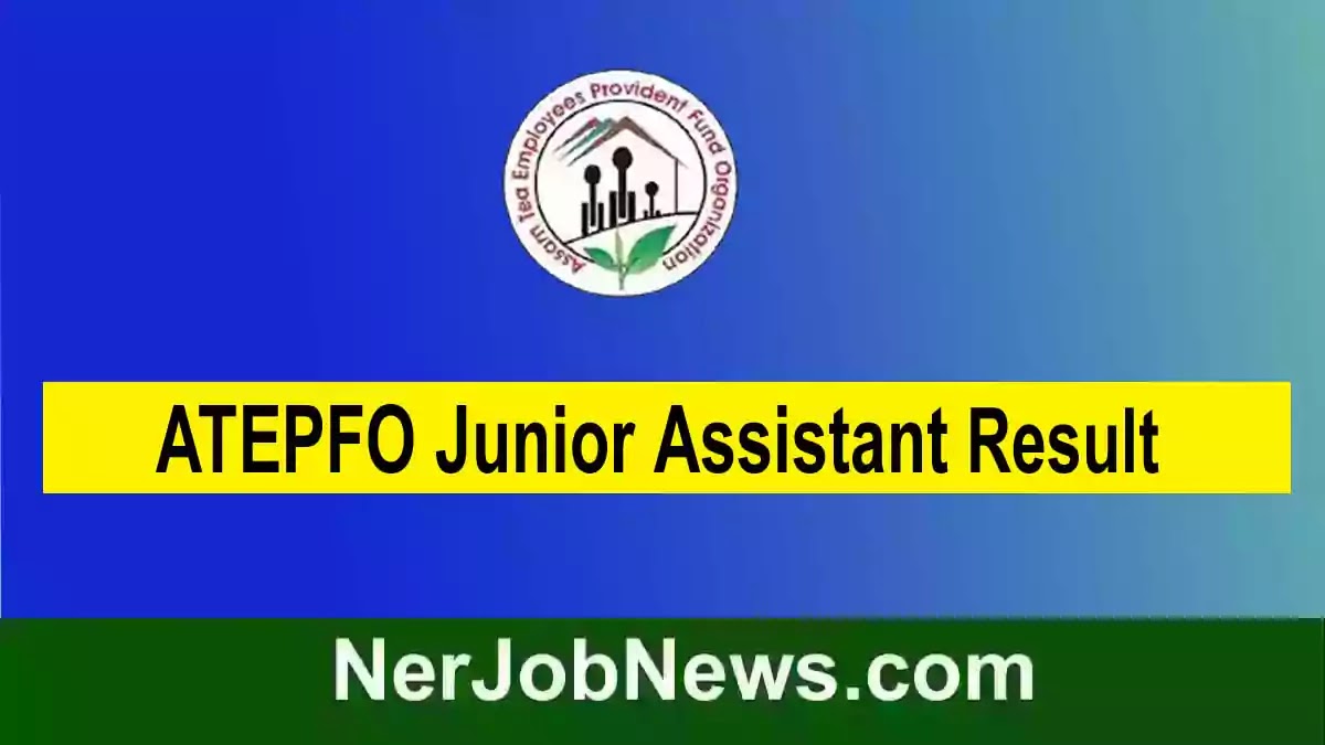 ATEPFO Result 2022 – Written Test Result for 25 Junior Assistant Vacancy