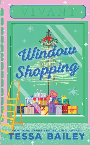 New Release: Window Shopping by Tessa Bailey