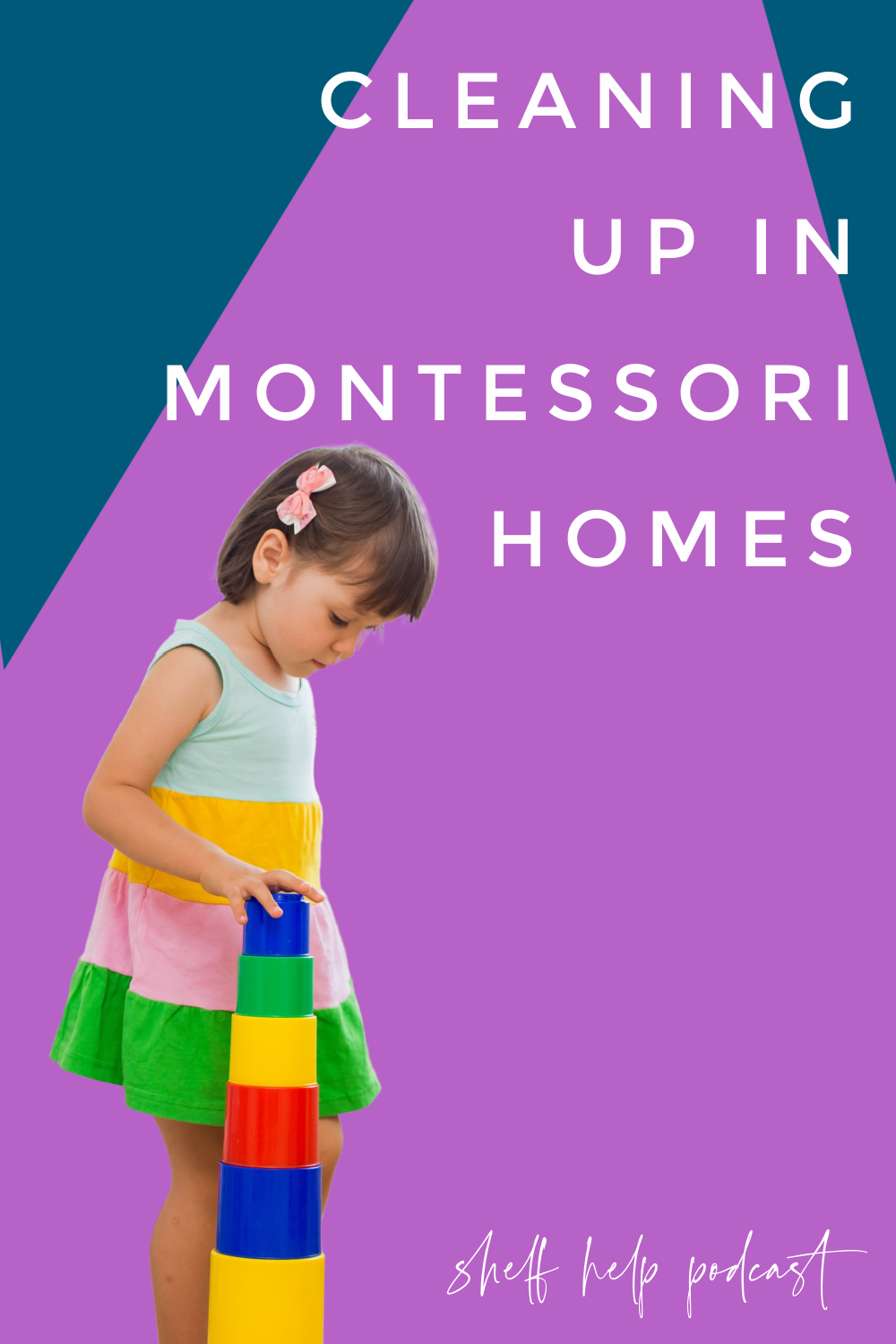 In this Montessori parenting podcast we discuss how to help your baby, toddler, preschooler, or older child learn to clean up and restore their toys.