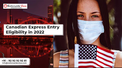 Canadian Express Entry eligibility in 2022