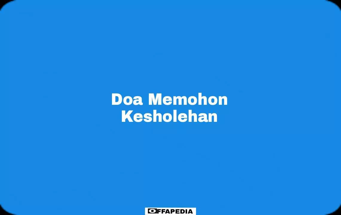 doa memohon kesholehan