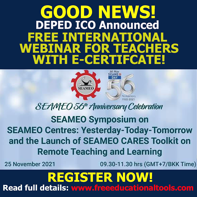 DEPED-ICO - SEAMEO One-Day Free International Webinar for Teachers | November 25, 2021 | REGISTER NOW!