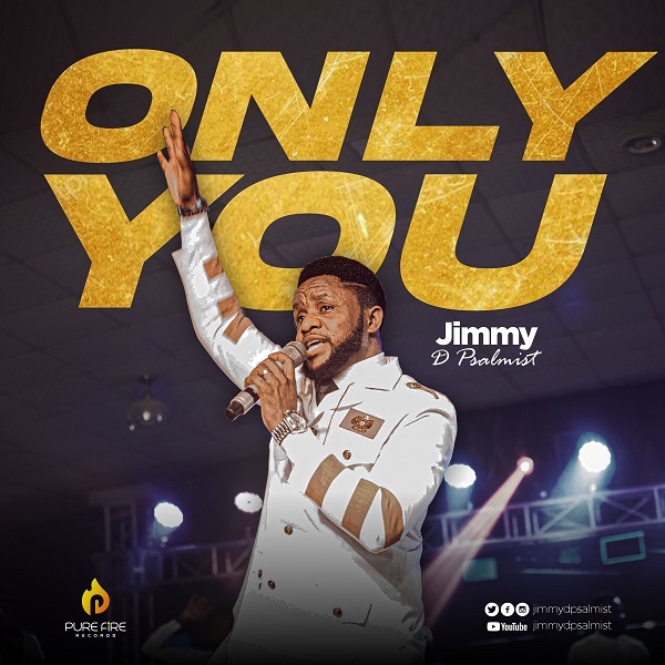 Only You (Live) – Jimmy D Psalmist | Official Video