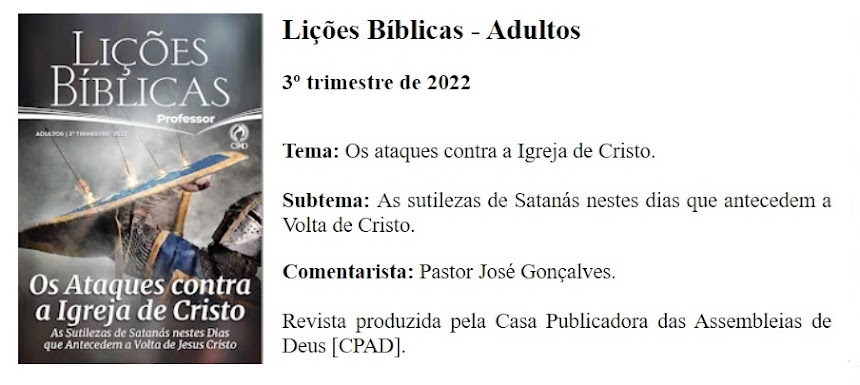Escola Bíblica Dominical - Julho a Setembro de 2022.