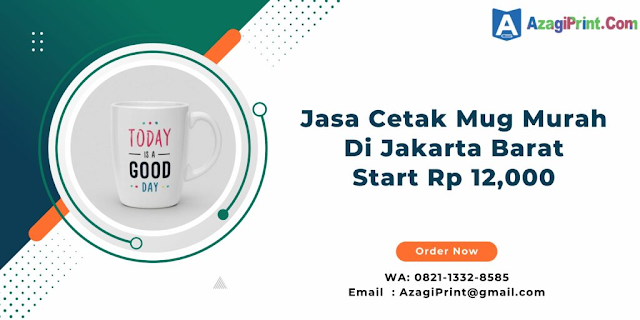 Jasa Cetak Mug Murah Di Jakarta Barat Start Rp 12,000