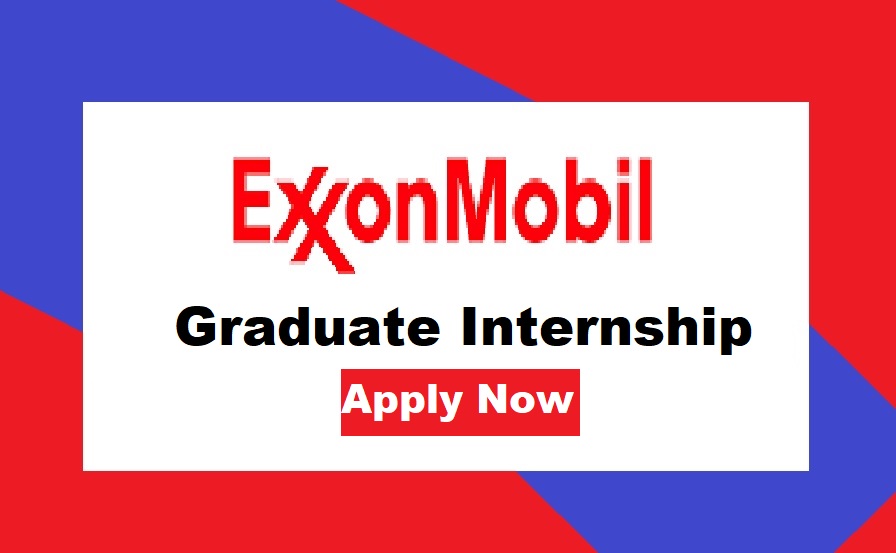 ExxonMobil Graduate Internship Application. ExxonMobil Nigeria Recruitment 2022. ExxonMobil Nigeria Recruitment. ExxonMobil Careers. ExxonMobil Internship. Graduate Internship at ExxonMobil Nigeria