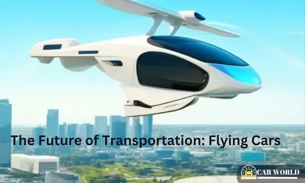 The Future of Transportation: Flying Cars