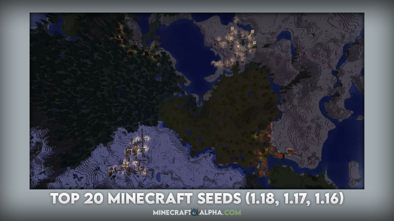 Top 20 Minecraft Seeds (1.18, 1.17, 1.16)