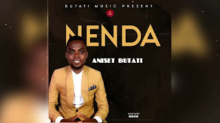 NEW AUDIO |ANISET BUTATI-NENDA|DOWNLOAD OFFICIAL MP3 GOSPEL 