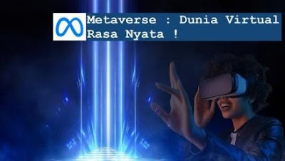 Kehidupan Dunia Metaverse