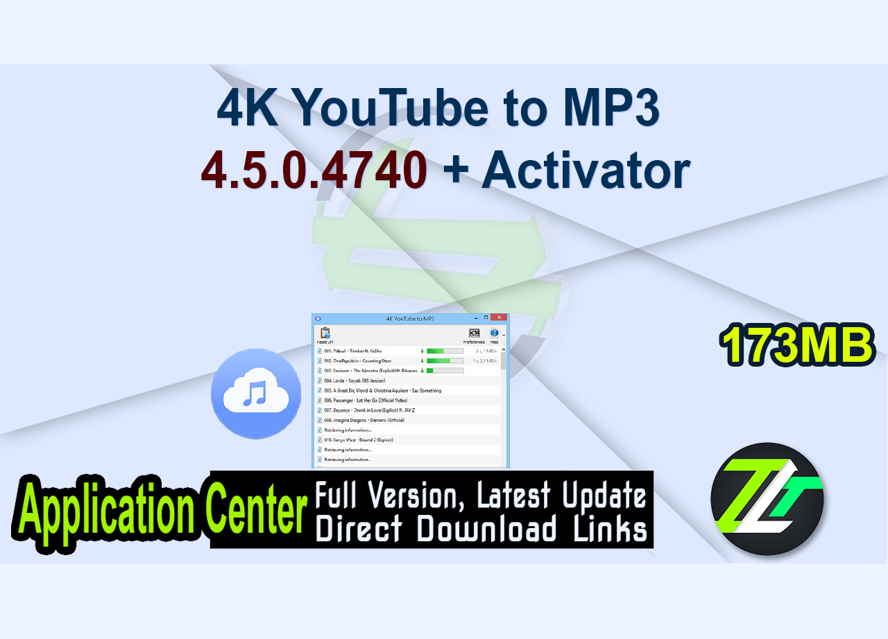 4K YouTube to MP3 4.5.0.4740 + Activator