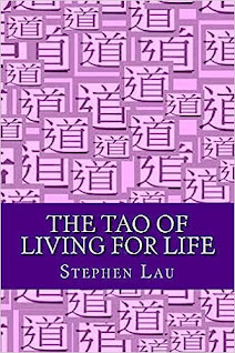 <b>The TAO of Living for Life</b>