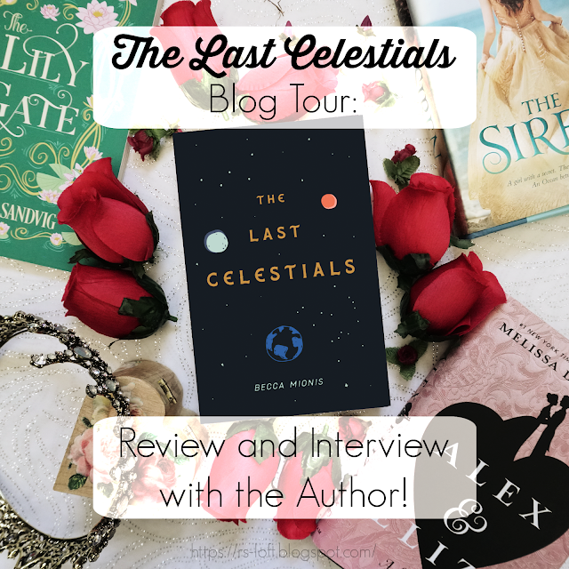 The Last Celestials Blog Tour: Review and Interview with the Author!