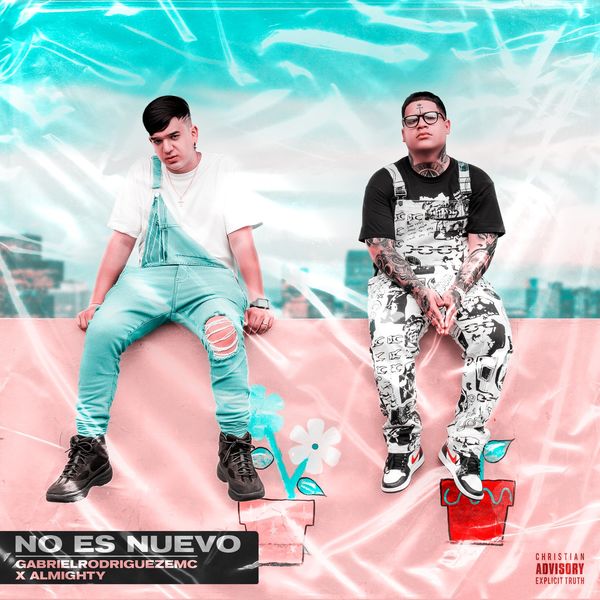 GabrielRodriguezEMC – No Es Nuevo (Feat.Almighty) (Single) 2020