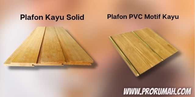 Perbandingan Plafon PVC Vs Plafon Kayu Solid (Lambersering)