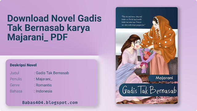 Novel Gadis Tak Bernasab karya Majarani_ PDF Full Episode