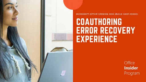 Microsoft improves coauthoring error recovery experience in MS Word