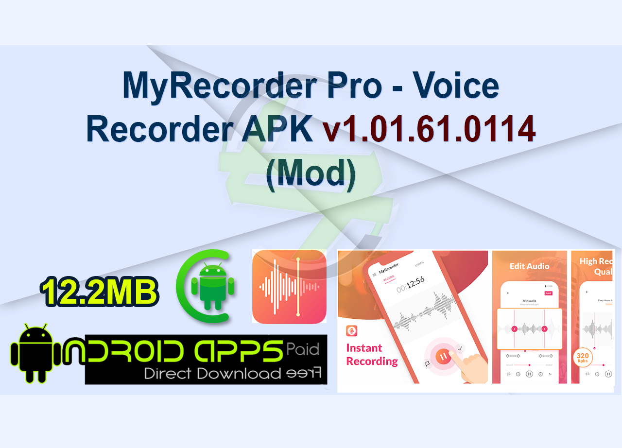 MyRecorder Pro - Voice Recorder APK v1.01.61.0114 (Mod)