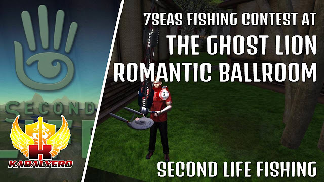 7Seas Fishing At The Ghost Lion Romantic Ballroom In Second Life [02/08/2022]