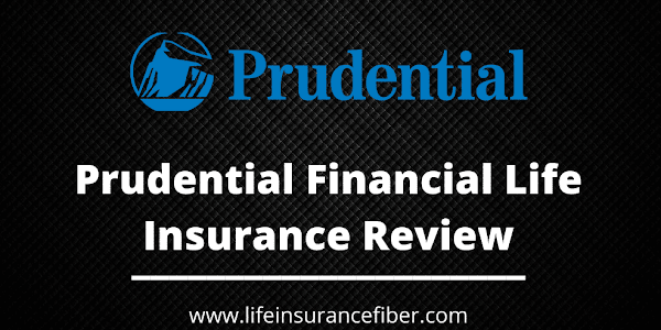 Prudential Life Insurance Review 2022