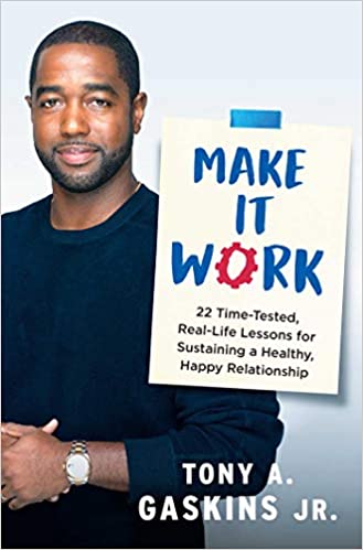Make It Work by Tony A. Gaskins Jr PDF EPUb eBook Free Download