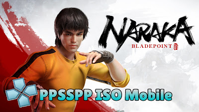 NARAKA: BLADEPOINT PPSSPP ISO For Android | APK + OBB Highly Compressed
