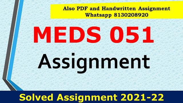 MEDS 051 Solved Assignment 2021-22