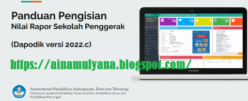 Download Panduan Pengisian Nilai Rapor Sekolah Penggerak Pada Aplikasi Dapodik 2022.C